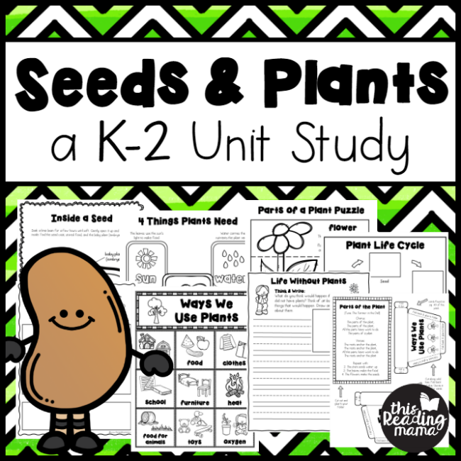 Seeds and Plants Unit Study for K-2 from This Reading Mama