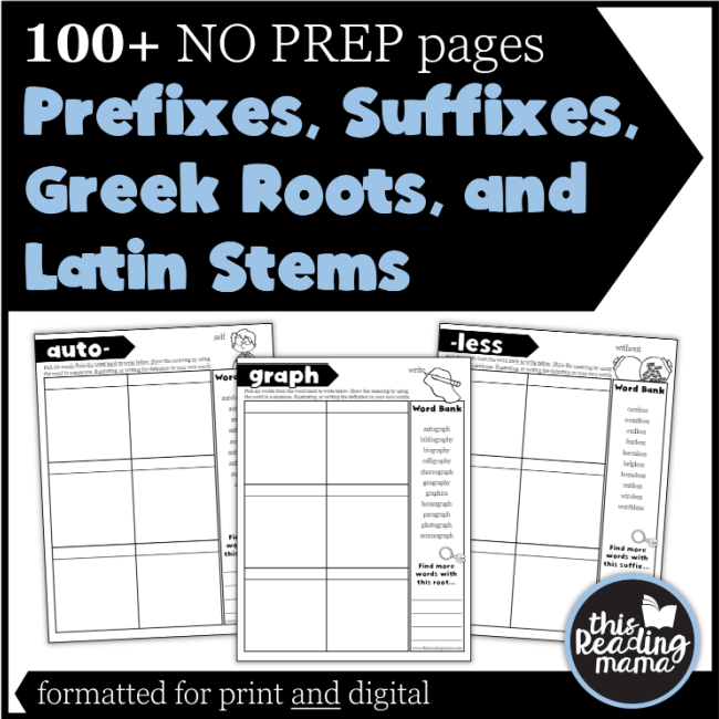 NO PREP Morpheme Pages - Prefixes, Suffixes, Greek Roots, and Latin Stems - This Reading Mama